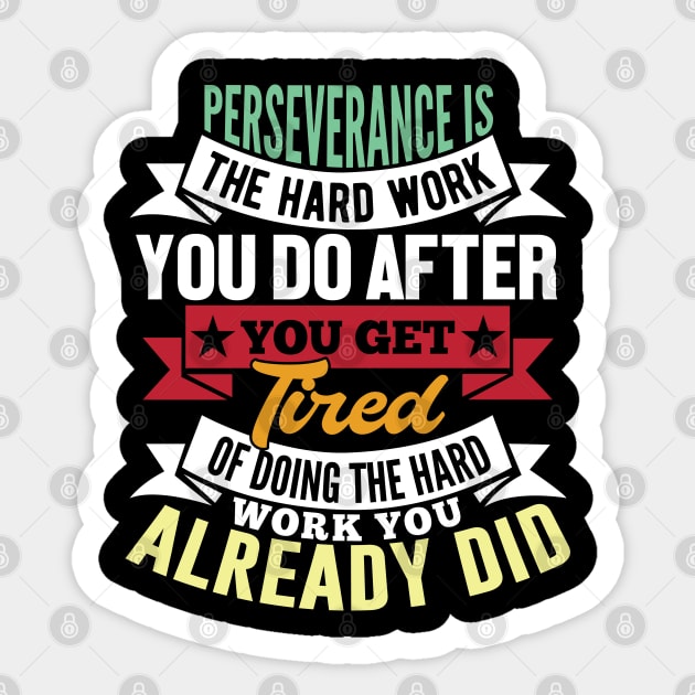 Perseverance Sticker by TRACHLUIM